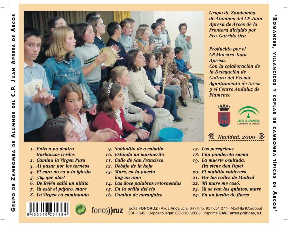 Grupo de Zambomba de Alumnos del CEIP Juan Apresa - Romances, Villancicos y Coplas de Zambomba Típicas de Arcos (Arcos de la Frontera, 2000)-2